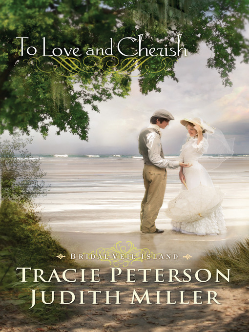 Title details for To Love and Cherish by Tracie Peterson - Available